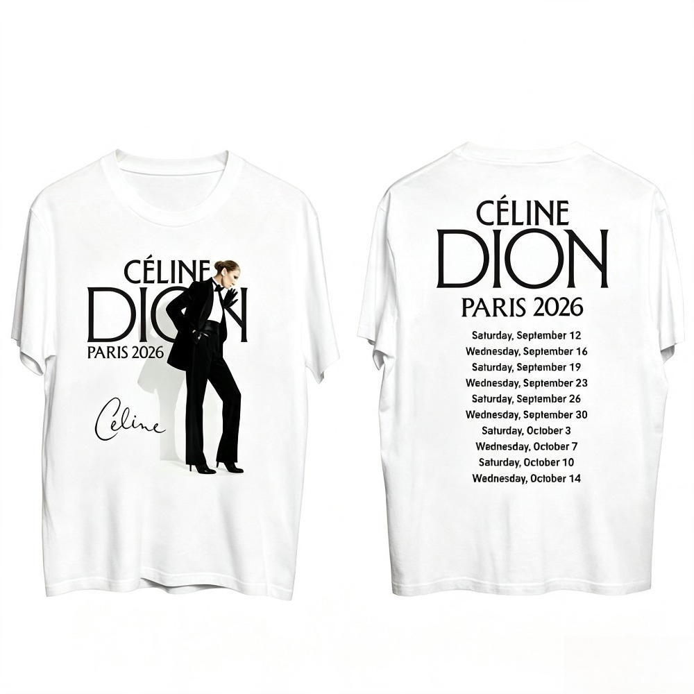 Street Fashion In Paris - Koszulka Celine Dion Paris 2026 Tour
